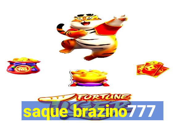 saque brazino777